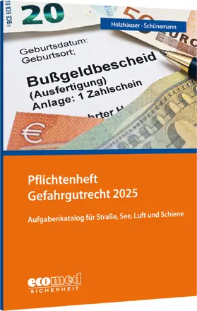 Holzhäuser / Schünemann |  Pflichtenheft Gefahrgutrecht | Buch |  Sack Fachmedien