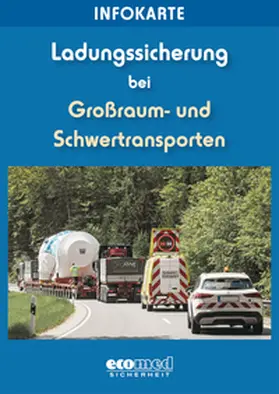 Schlobohm |  Infokarte Ladungssicherung Großraum- und Schwertransporte | Buch |  Sack Fachmedien