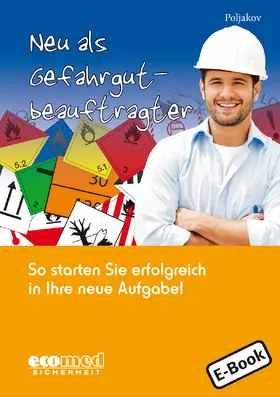 Poljakov | Neu als Gefahrgutbeauftragter | E-Book | www2.sack.de