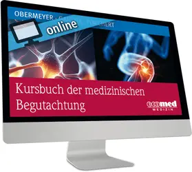 Obermeyer / Gaidzik / Forchert |  Kursbuch der medizinischen Begutachtung online | Datenbank |  Sack Fachmedien