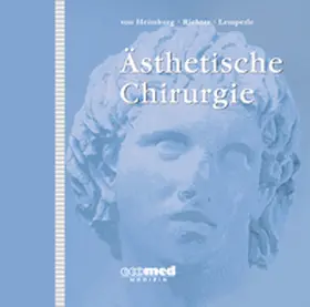 Heimburg / Richter / Lemperle |  Ästhetische Chirurgie | Loseblattwerk |  Sack Fachmedien