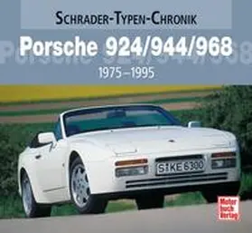 Schrader |  Porsche 924/944/968 | Buch |  Sack Fachmedien