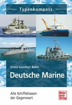 Behn |  Deutsche Marine | Buch |  Sack Fachmedien