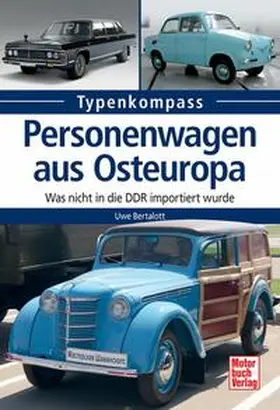 Bertalott |  Personenwagen aus Osteuropa | Buch |  Sack Fachmedien