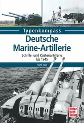 Karr |  Deutsche Marine-Artillerie | Buch |  Sack Fachmedien