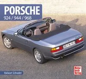 Schrader |  Porsche 924/944/968 | Buch |  Sack Fachmedien