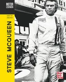 Zimmerman |  Motorlegenden - Steve McQueen | Buch |  Sack Fachmedien