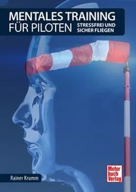 Krumm |  Mentales Training für Piloten | Buch |  Sack Fachmedien