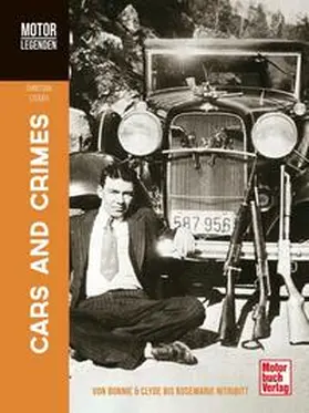 Steiger |  Motorlegenden - Cars and Crimes | Buch |  Sack Fachmedien