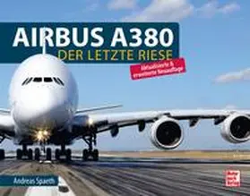 Spaeth |  Airbus A380 | Buch |  Sack Fachmedien
