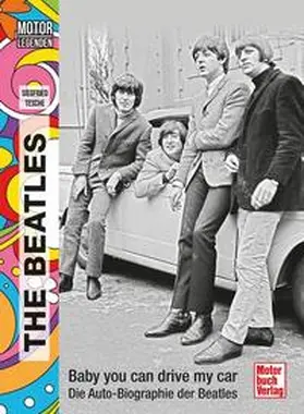 Tesche |  Motorlegenden - The Beatles | Buch |  Sack Fachmedien