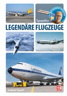 Spaeth |  Spaeths Legendäre Flugzeuge | Buch |  Sack Fachmedien