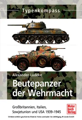 Lüdeke |  Beutepanzer der Wehrmacht | eBook | Sack Fachmedien