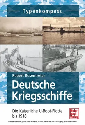 Rosentreter |  Deutsche Kriegsschiffe | eBook | Sack Fachmedien