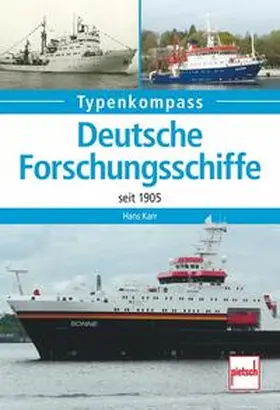 Karr |  Deutsche Forschungsschiffe seit 1905 | Buch |  Sack Fachmedien