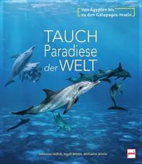 Höflich / Winter |  Tauchparadiese der Welt | Buch |  Sack Fachmedien
