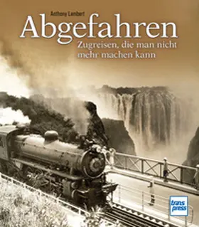 Lambert |  Abgefahren | Buch |  Sack Fachmedien