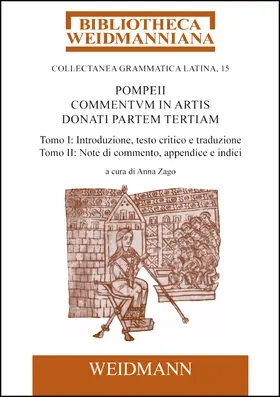 Pompeius / Zago |  Pompeii Commentum in Artis Donati partem tertiam, a cura di Anna Zago | Buch |  Sack Fachmedien