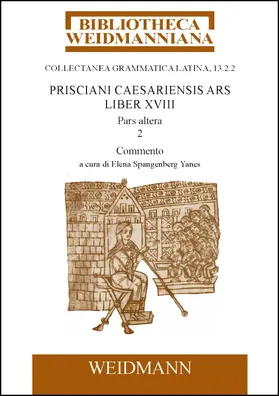 ,Priscianus / Spangenberg Yanes |  Prisciani Caesariensis Ars, Liber XVIII, Pars altera, 2 | eBook | Sack Fachmedien