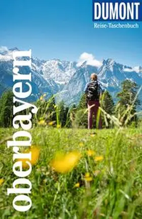 Schetar |  DUMONT Reise-Taschenbuch Reiseführer Oberbayern | Buch |  Sack Fachmedien
