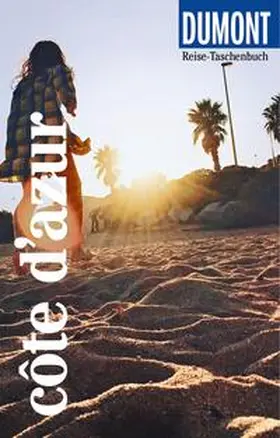 Kalmbach |  DUMONT Reise-Taschenbuch Reiseführer Côte d'Azur | Buch |  Sack Fachmedien