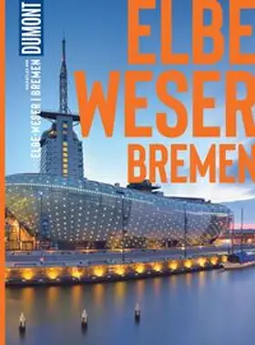 Bremer |  DuMont Bildatlas Elbe und Weser, Bremen | Buch |  Sack Fachmedien