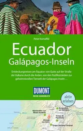 Korneffel | DUMONT Reise-Handbuch Reiseführer Ecuador, Galápagos-Inseln | Buch | 978-3-616-01636-8 | sack.de