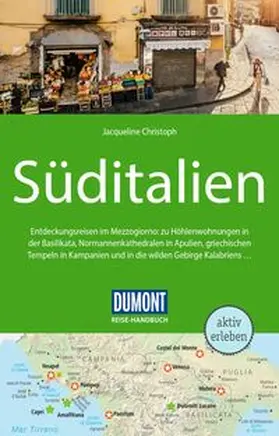 Christoph / De Rossi |  DUMONT Reise-Handbuch Reiseführer Süditalien | Buch |  Sack Fachmedien