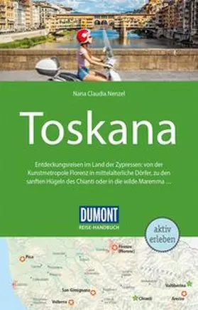 Nenzel |  DUMONT Reise-Handbuch Reiseführer Toskana | Buch |  Sack Fachmedien