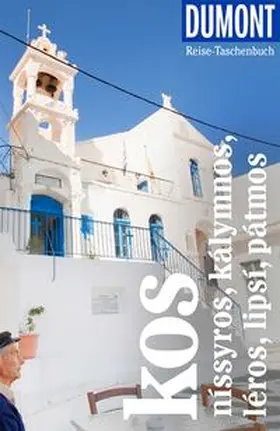 Polanz |  DuMont Reise-Taschenbuch Reiseführer Kos, Níssyros, Kálymnos, Léros, Lipsí, Pátm | Buch |  Sack Fachmedien