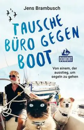 Brambusch |  Tausche Büro gegen Boot | eBook | Sack Fachmedien