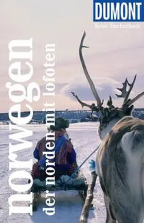 Möbius / Ster |  DUMONT Reise-Taschenbuch E-Book Norwegen, Der Norden mit Lofoten | eBook | Sack Fachmedien