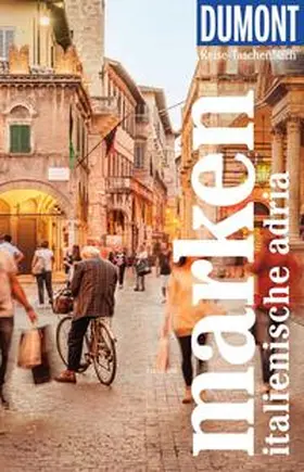 Krus-Bonazza |  DUMONT Reise-Taschenbuch E-Book Marken, Italienische Adria | eBook | Sack Fachmedien