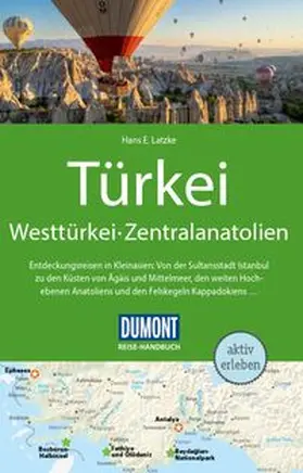 Latzke |  DUMONT Reise-Handbuch Reiseführer E-Book Türkei, Westtürkei, Zentralanatolien | eBook | Sack Fachmedien