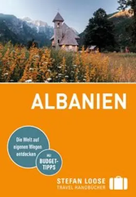 Dauscher / Wengert |  Stefan Loose Reiseführer E-Book Albanien | eBook | Sack Fachmedien