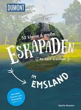 Baecker |  52 kleine & große Eskapaden im Emsland | Buch |  Sack Fachmedien