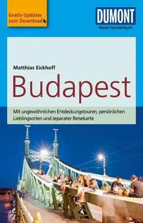 Eickhoff |  DuMont Reise-Taschenbuch Reiseführer Budapest | eBook | Sack Fachmedien