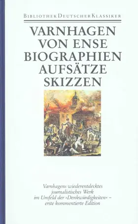 Varnhagen von Ense / Feilchenfeldt / Wiedenmann |  Werke in fünf Bänden | Buch |  Sack Fachmedien