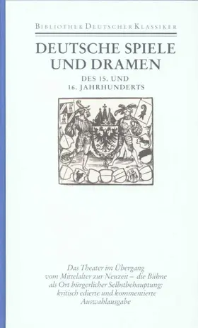 Thomke |  Deutsche Spiele und Dramen des 15. und 16. Jahrhunderts | Buch |  Sack Fachmedien