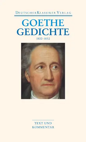 Goethe / Eibl |  Gedichte 1800-1832 | Buch |  Sack Fachmedien