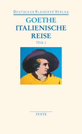 Goethe / Michel / Dewitz |  Italienische Reise | Buch |  Sack Fachmedien