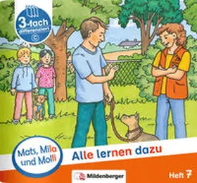 Dr. Weinrebe |  Mats, Mila und Molli – Heft 7: Alle lernen dazu - C | Buch |  Sack Fachmedien