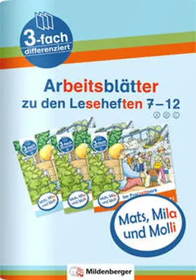 Wolber |  Mats, Mila und Molli - Arbeitsblätter zu den Leseheften 7 - 12 (A B C) | Buch |  Sack Fachmedien