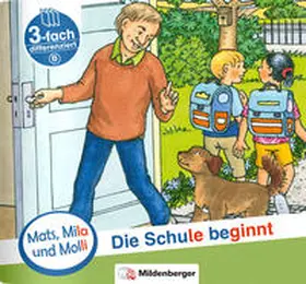 Wolber |  Mats, Mila und Molli – Sonderheft: Die Schule beginnt | Buch |  Sack Fachmedien