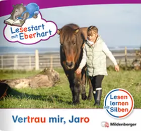 Brandau / Drecktrah |  Lesestart mit Eberhart: Vertrau mir, Jaro | Buch |  Sack Fachmedien