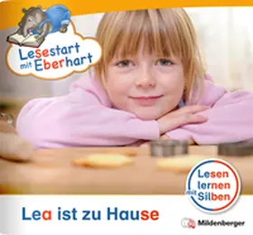 Drecktrah / Brandau |  Lesestart mit Eberhart: Lea ist zu Hause | Buch |  Sack Fachmedien