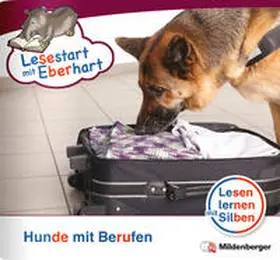 Brandau / Drecktrah |  Lesestart mit Eberhart: Hunde mit Berufen | Buch |  Sack Fachmedien