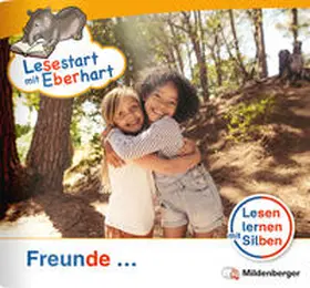 Drecktrah / Brandau |  Lesestart mit Eberhart: Freunde ... | Buch |  Sack Fachmedien