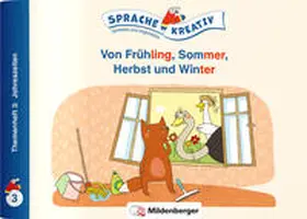 Kulot |  Von Frühling, Sommer, Herbst und Winter · Themenheft 3: Jahreszeiten | Buch |  Sack Fachmedien
