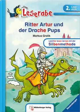 Grolik |  Leserabe - Ritter Artur und der Drache Pups | Buch |  Sack Fachmedien
